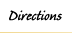 Directions